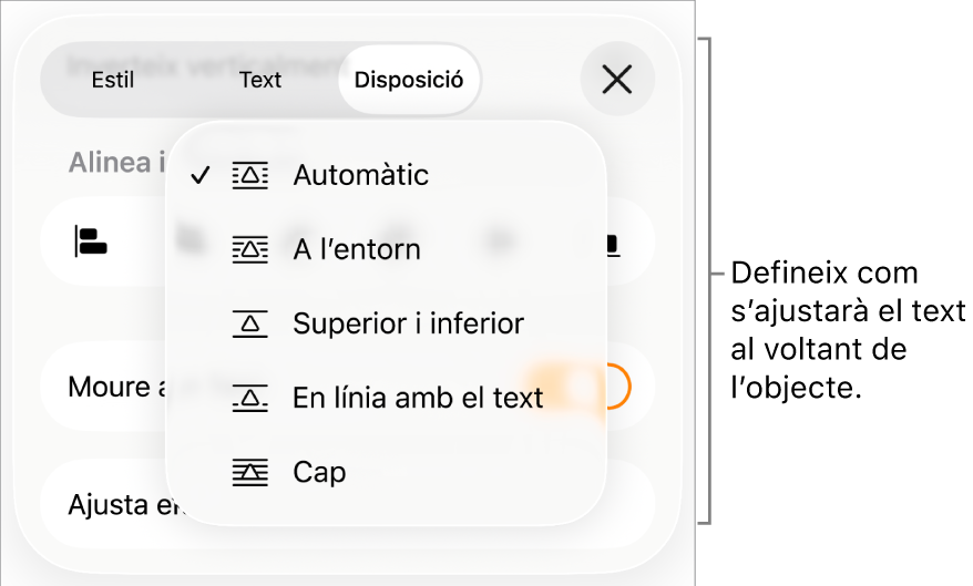 Els controls de l’opció “Ajusta el text”, amb les opcions “Automàtic”, “A l’entorn”, “Superior i inferior”, “En línia amb el text” i “Cap”.