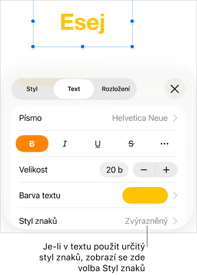 Ovládací prvky formátování textu s nabídkou Styl znaků pod ovládacími prvky v oddílu Barva. Zobrazuje se styl Žádný s hvězdičkou.