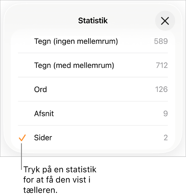 Menuen Statistik med mulighederne til at vise antal tegn uden og med mellemrum, antal ord, antal afsnit og antal sider.