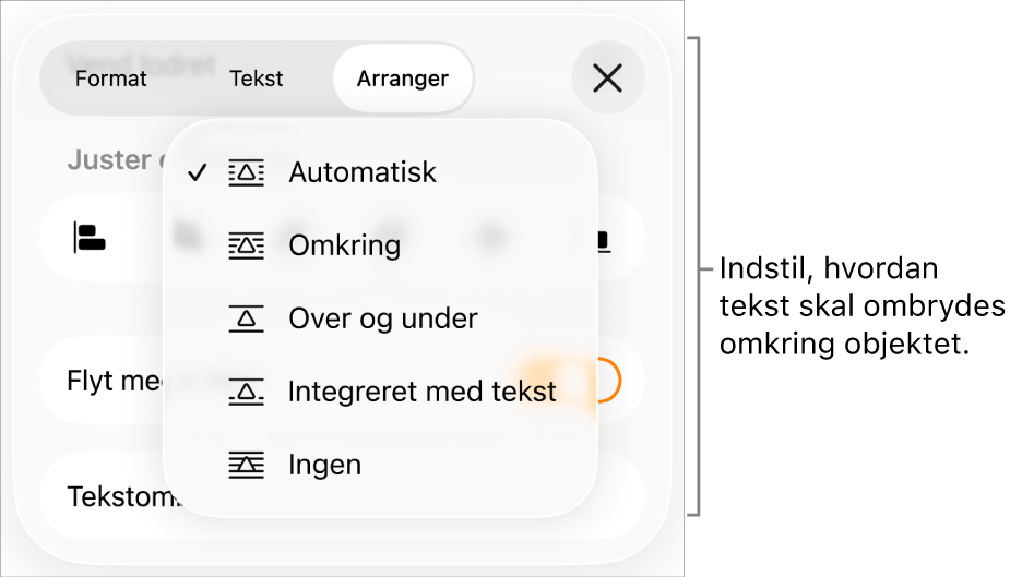 Betjeningsmulighederne til Tekstombrydning med indstillingerne til Automatisk, Omkring, Over og under, Integreret med tekst og Ingen.