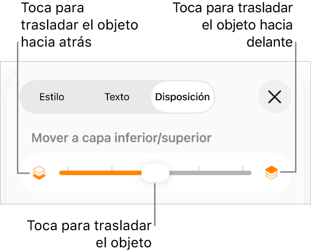 Botón “Mover hacia atrás”, botón “Mover hacia delante” y regulador de capa.