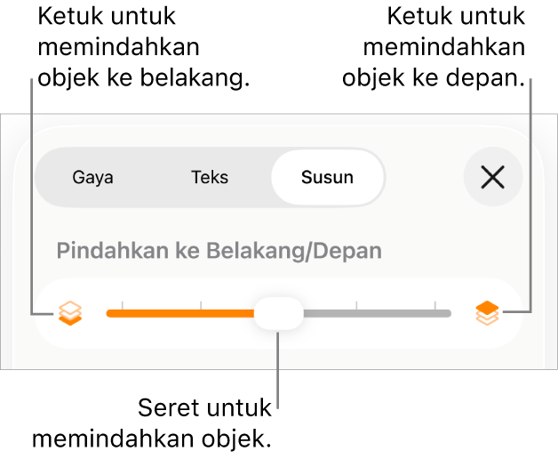 Tombol Pindahkan ke Belakang, tombol Pindahkan ke Depan, dan penggeser lapisan.