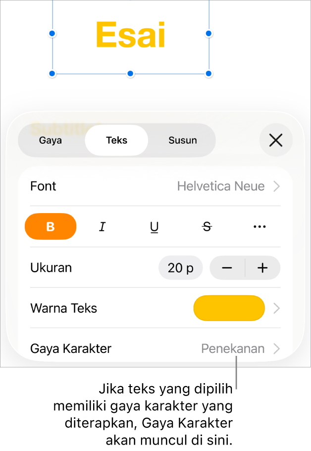 Kontrol pemformatan Teks dengan Gaya Karakter di bawah kontrol Warna. Gaya karakter Tidak Ada muncul dengan asterisk.