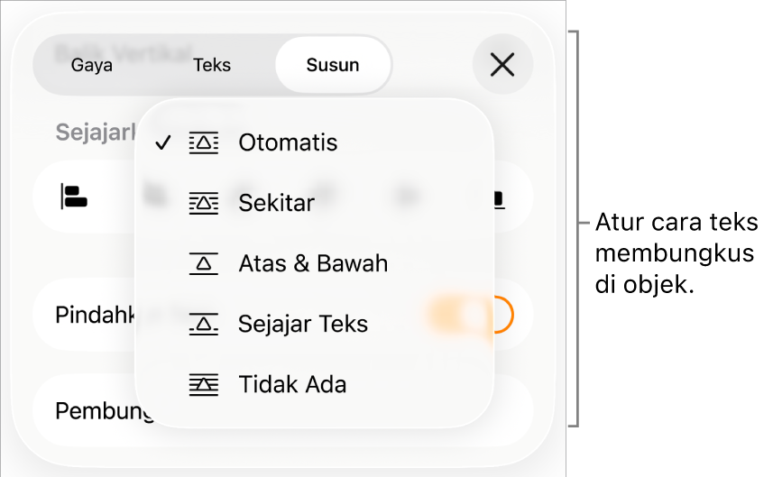 Kontrol Pembungkusan Teks dengan pengaturan untuk Otomatis, Sekeliling, Atas, dan Bawah, Segaris dengan Teks, dan Tidak Ada.