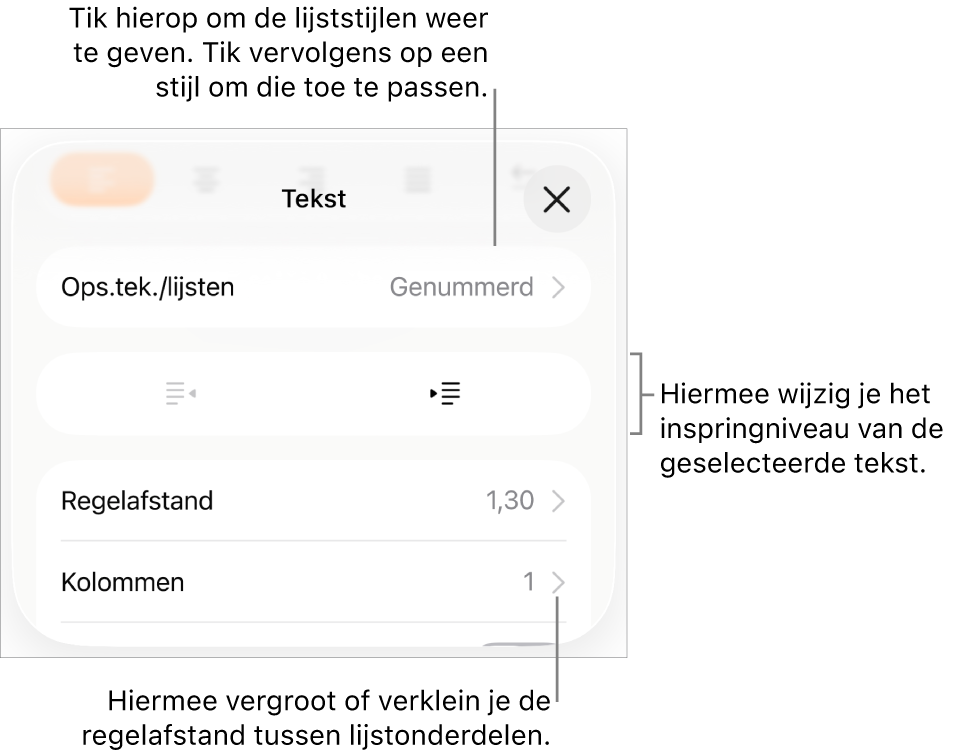Het gedeelte 'Ops.tek./lijsten' van de opmaakregelaars met uitleg bij 'Ops.tek./lijsten', de inspringknoppen en de regelaars voor de regelafstand.
