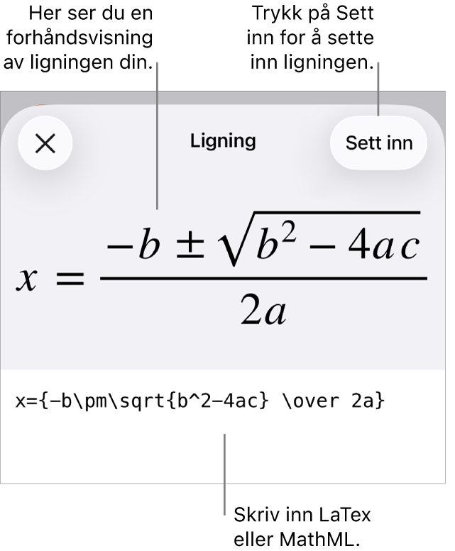 Ligning-dialogruten, som viser en formel skrevet med MathML-kommandoer, og en forhåndsvisning av formelen ovenfor.