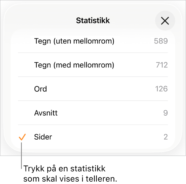 Statistikk-menyen viser valg for å vise antallet tegn med og uten mellomrom, ordantall, antall avsnitt og antall sider.