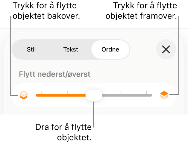 Flytt bakover-knappen, Flytt framover-knappen og skyveknappen for lagdeling.