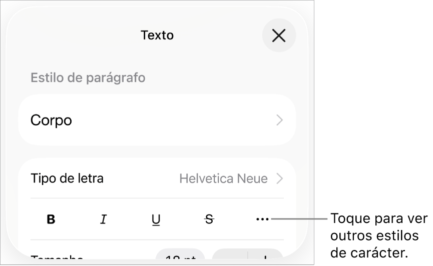 Os controlos de “Formatação” com os botões “Negrito”, “Itálico”, “Sublinhado”, “Riscado” e “Mais opções de texto”.