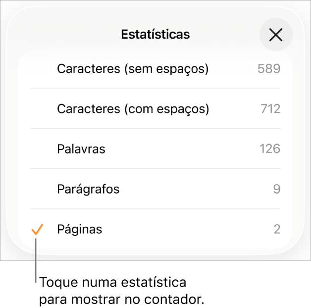 O menu "Estatísticas” que apresenta opções para mostrar o número de caracteres com e sem espaços, contagem de palavras, contagem de parágrafos e contagem de páginas.