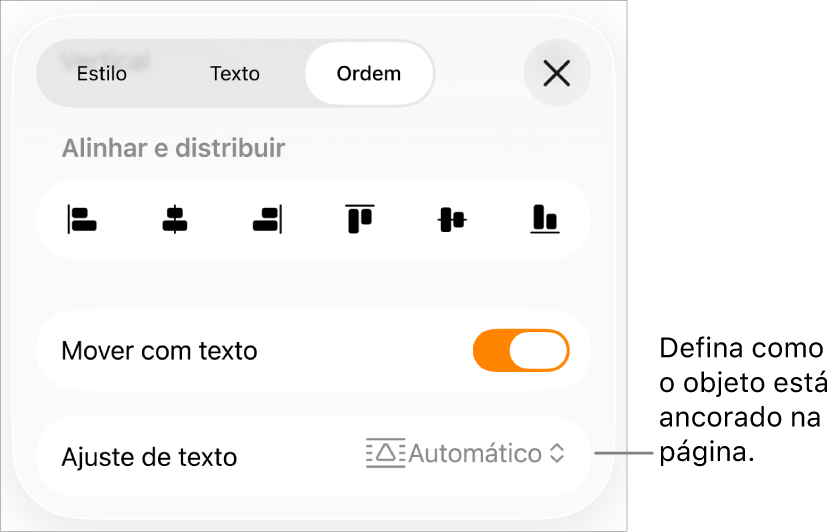 Os controlos "Ordem” com “Mover com texto” e “Ajuste de texto”.