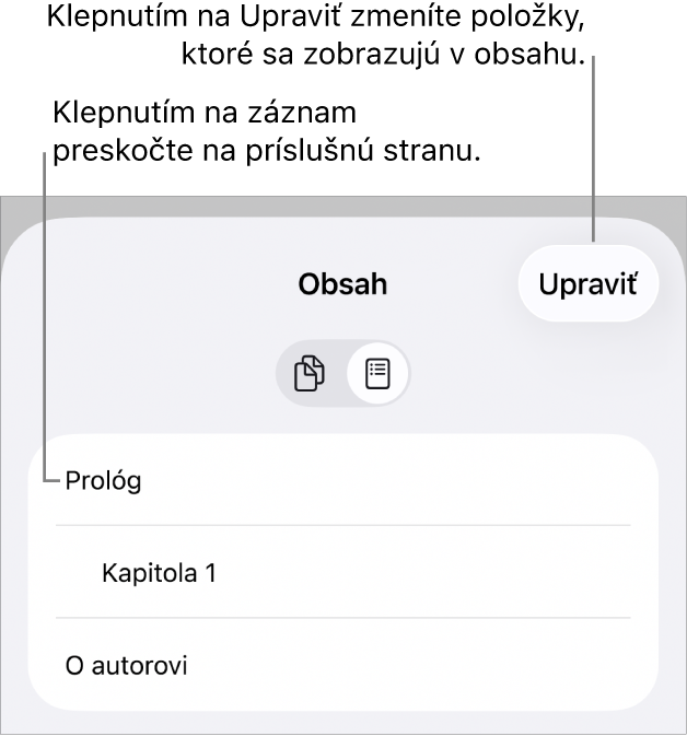 Zobrazenie obsahu s nadpismi zobrazenými vo forme zoznamu. Tlačidlo Upraviť sa nachádza v pravom hornom rohu a v dolnom rohu sa nachádzajú tlačidlá Miniatúry strán a Obsah.