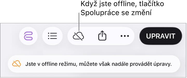 Na obrazovce se zobrazí upozornění „Jste v offline režimu, můžete však nadále provádět úpravy.“