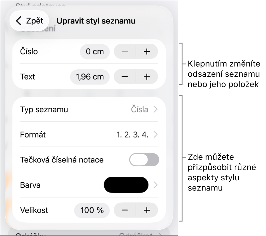 Nabídka Upravit styl seznamu s ovládacími prvky pro vzdálenost odsazení, typ a formát seznamu, řadu čísel, barvu a velikost seznamu a průběžné číslování