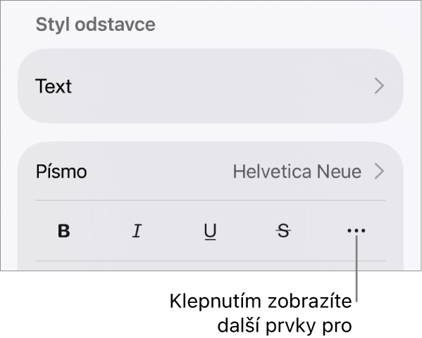 Panel Text v ovládacích prvcích formátování; popiskem je označeno tlačítko Další textové volby