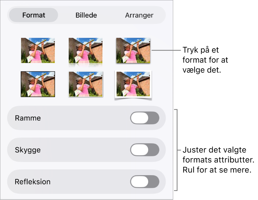 Fanen Format til menuen Format med objektformater øverst og derunder betjeningsmuligheder til ændring af ramme, skygge, refleksion og opacitet.
