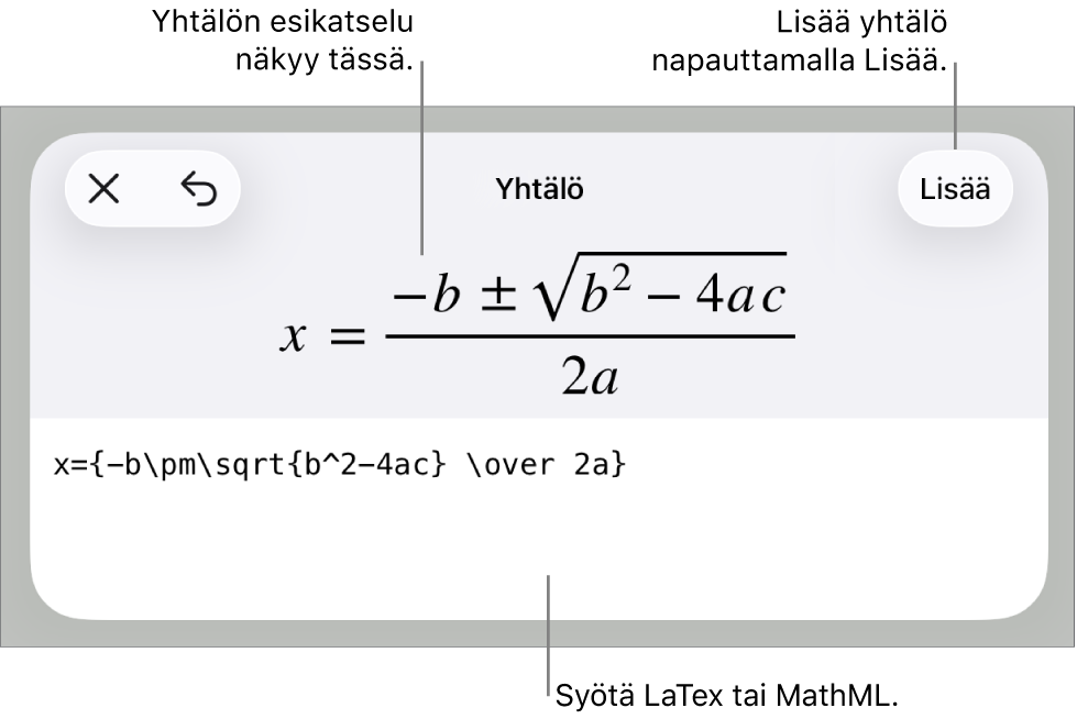 Yhtälö-valintaikkuna, jossa näkyy MathML-komentoja käyttäen syötetty yhtälö, ja yllä kaavan esikatselu.