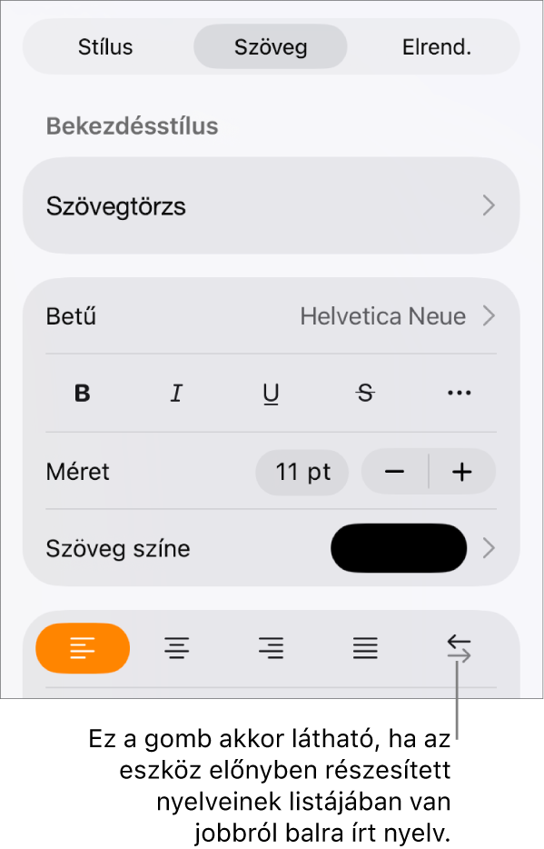 A Formátum menü szövegvezérlői a Jobb vagy a Bal gombra mutató ábrafeliratokkal.