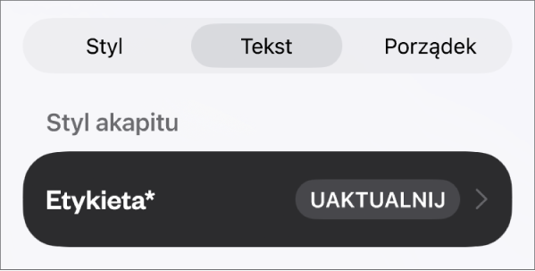 Styl akapitu Treść z gwiazdką oraz znajdującym się po prawej stronie przyciskiem Uaktualnij.