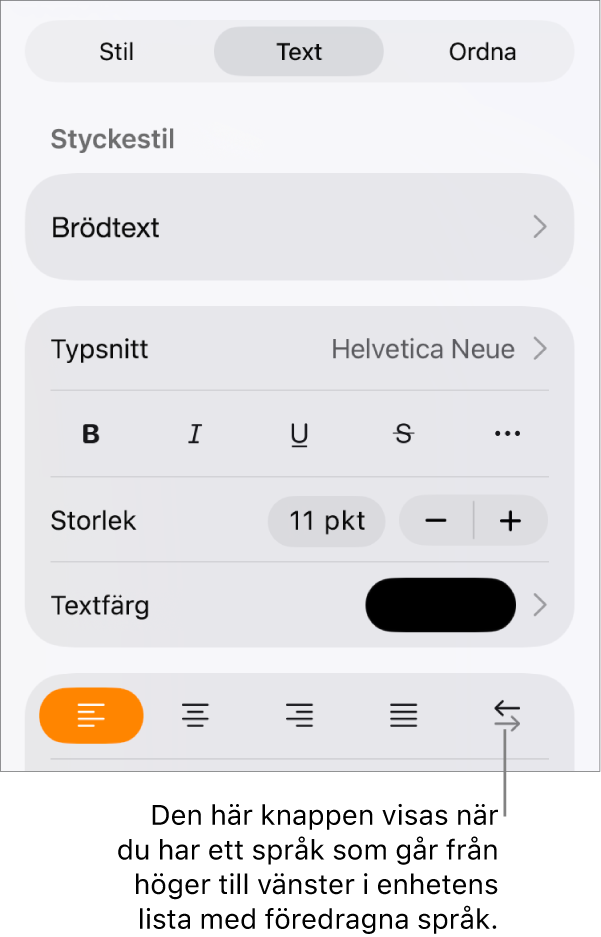 Textreglage i menyn Format med en linje som pekar på höger-till-vänsterknappen.