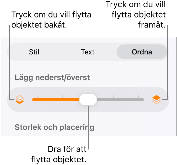 Knappen för att flytta bakåt, knappen för att flytta framåt och lagerreglaget.
