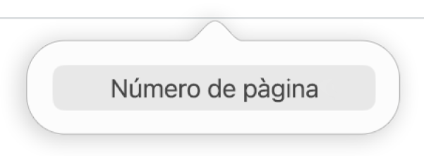 El botó “Número de pàgina” a sota de la capçalera.