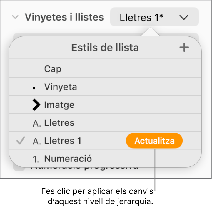 El menú emergent “Estils de llista”, amb un botó “Actualitza” al costat del nom del nou estil.