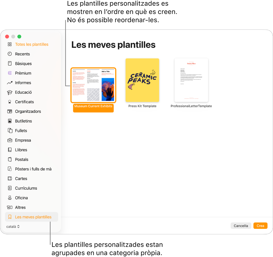 El selector de plantilles, amb la categoria “Les meves plantilles” a l’esquerra (l’última categoria). Les plantilles personalitzades es mostren en ordre de creació i no es poden reordenar.