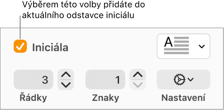 Je vidět zaškrtnuté políčko Iniciála a napravo od něj je místní nabídka; pod ní jsou ovládací prvky pro nastavení výšky řádku, počet znaků a další volby