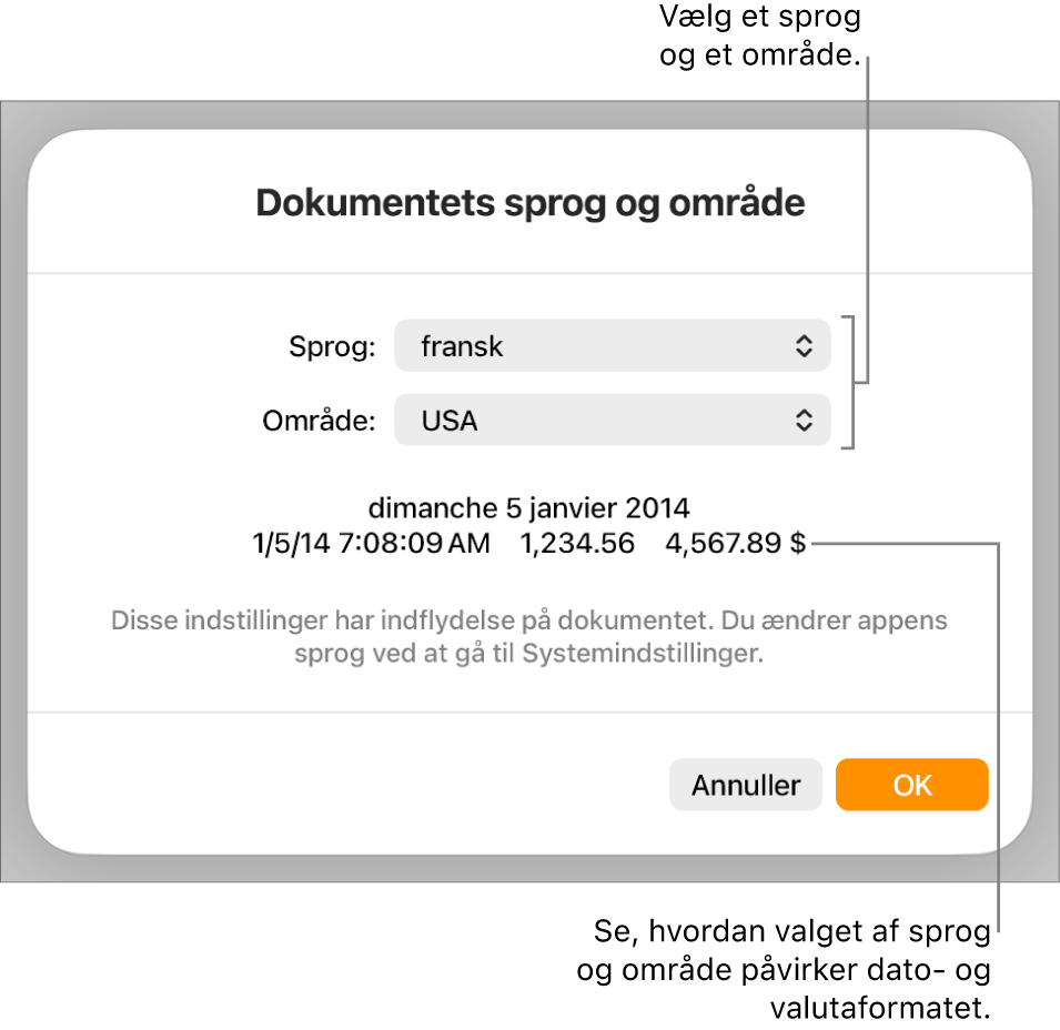 Vinduet Sprog & område med betjeningsmuligheder til sprog og område og et formateksempel, der viser dato, tid, decimaltegn og valuta.
