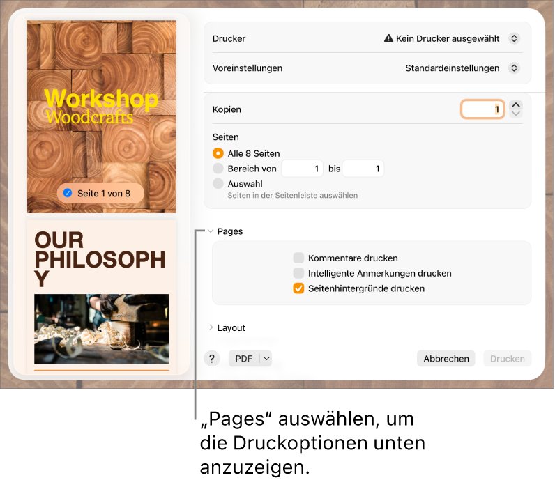 Das Dialogfenster „Drucken“ mit den Steuerelementen „Drucker“, „Voreinstellungen“, „Kopien“ und „Seiten“. Im Einblendmenü unter den Einstellungen für Seiten ist die Option „Pages“ ausgewählt. Darunter befinden sich die Markierungsfelder für die Optionen „Kommentare drucken“, „Intelligente Anmerkungen drucken“ und „Seitenhintergründe drucken“.