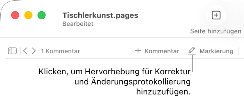 Die Menüleiste mit dem Menü „Einfügen“ und darunter die Symbolleiste von Pages mit eingeblendeten Korrekturwerkzeugen und einer Beschreibung für die Taste „Markieren“