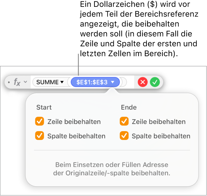 Der Formeleditor zeigt die Optionen „Zeile beibehalten“ und „Spalte beibehalten“ an, die für einen bestimmten Bereich ausgewählt wurden.
