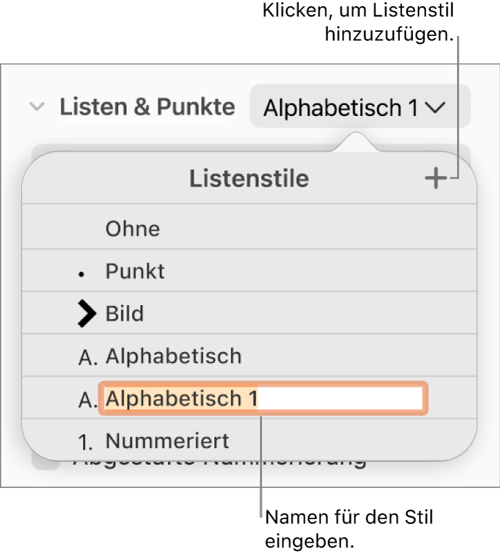 Das Einblendmenü „Listenstile“ mit einer Taste „Hinzufügen“ oben rechts in der Ecke und einem Platzhalter für einen Stilnamen, dessen Text ausgewählt ist.