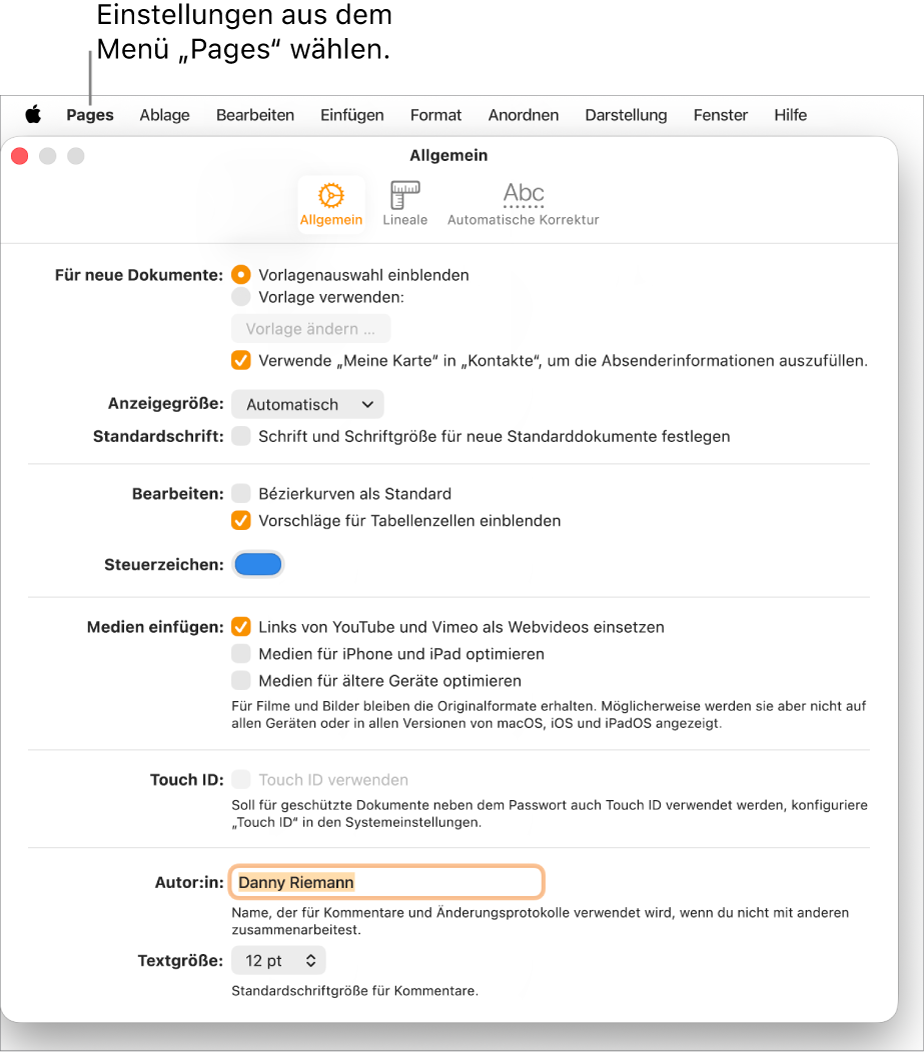Der Bereich „Allgemein“ des Pages-Einstellungsfensters mit den Einstellungen „Für neue Dokumente“, „Anzeigegröße“, „Standardschrift“, „Bearbeiten“, „Gleichung“, „Steuerzeichen“, „Medien einfügen“, „Touch ID“, „Autor“ und „Textgröße“.