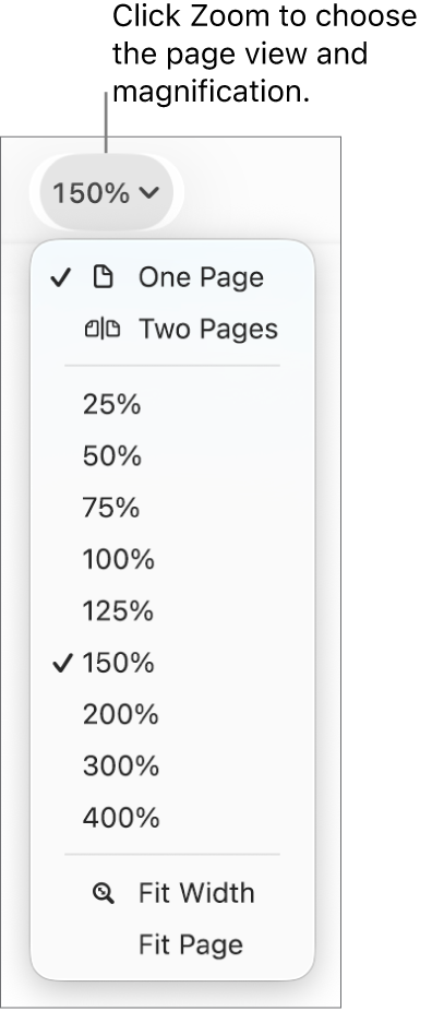 The Zoom pop-up menu with options to view one page and two pages at the top, percentages ranging from 25% to 400% below, and Fit Width and Fit Page at the bottom.