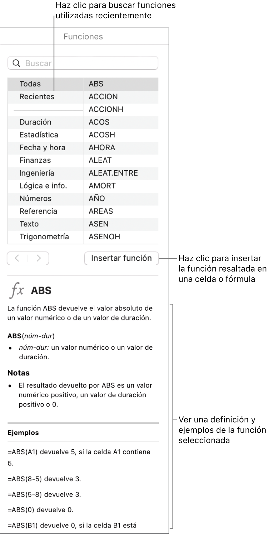 El explorador de funciones con llamadas a funciones utilizadas recientemente, el botón “Insertar función” y la definición de la función.