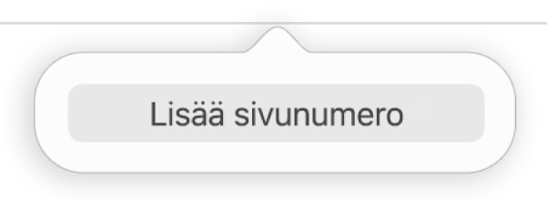 Lisää sivunumero ‑painike yläotsakkeen alapuolella.