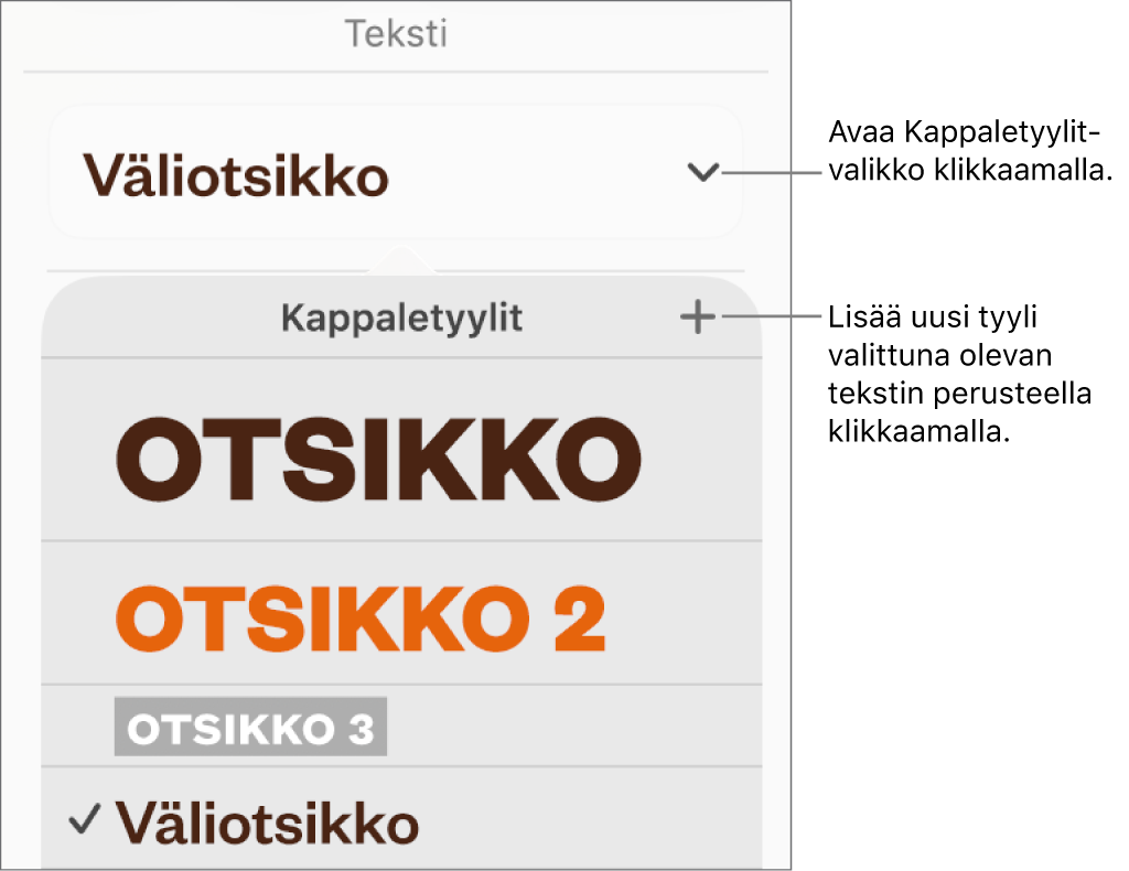 Kappaletyylit-valikko, jossa on säätimiä tyylin lisäämiseen ja muuttamiseen.