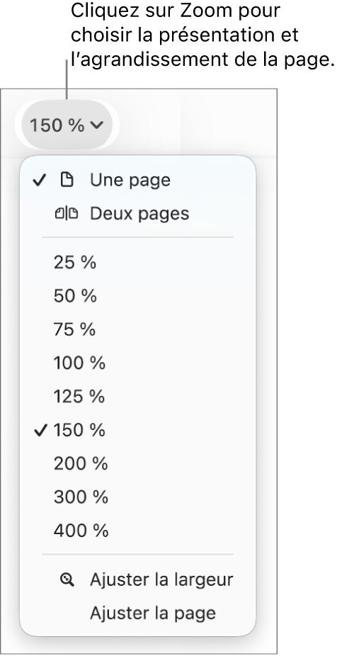 Menu contextuel Zoom avec options d’affichage Une page et Deux pages en haut, pourcentages allant de 25 % à 400 % en dessous et commandes Ajuster la largeur et Ajuster la page en bas.