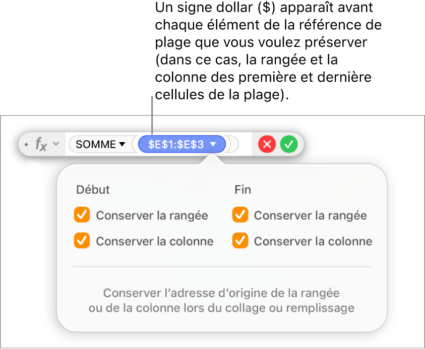 L’éditeur de formules avec les options Conserver la rangée ou Conserver la colonne sélectionnées pour une certaine plage.