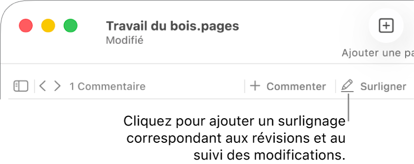 La barre des menus affichant le menu Insertion et en dessous, la barre d’outils Pages avec des outils de révision et une légende du bouton Surligner.