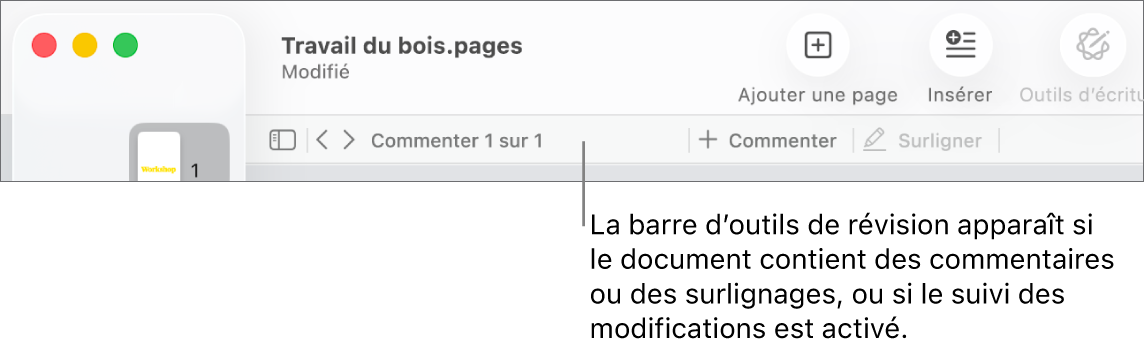 Barre d’outils de Pages en haut de l’écran avec tout le long du bord supérieur les boutons Présentation, Zoom, Ajouter une page, Insérer, Tableau, Graphique, Texte, Forme, Multimédia et Commentaire. Sous la barre d’outils de Pages se trouve la barre d’outils de révision avec un bouton pour afficher ou masquer les commentaires, des flèches pour se rendre au commentaire précédent ou suivant, le nombre total de commentaires et des boutons pour commenter ou surligner.
