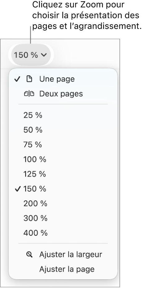 Le menu local Zoom avec des options pour afficher une page et deux pages en haut, des pourcentages de 25 % à 400 % en dessous, et « Ajuster la largeur » et « Ajuster la page » en bas.