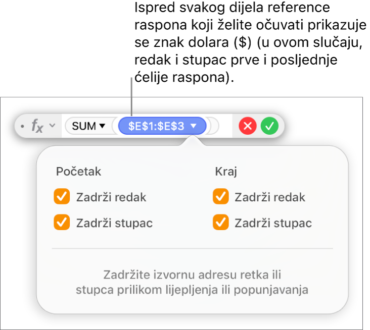 Urednik formula prikazuje odabrane opcije Zadrži redak i Zadrži stupac za određeni raspon.