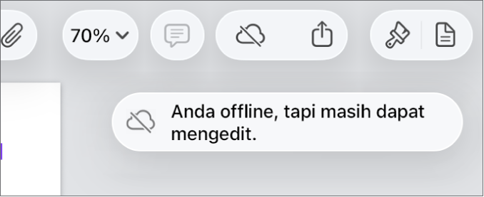 Tombol di bagian atas layar, dengan tombol Kolaborasikan berubah menjadi awan dengan garis diagonal melaluinya. Peringatan di layar bertuliskan “Anda offline tapi masih dapat mengedit”.