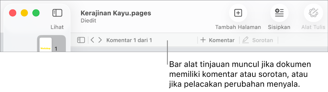 Bar alat Pages di bagian atas layar dengan tombol di sepanjang bagian atas untuk Lihat, Zoom, Tambah Halaman, Sisipkan, Tabel, Bagan, Teks, Bentuk, Media, dan Komentar. Di bawah bar alat Pages terdapat bar alat tinjauan dengan tombol sembunyikan atau tampilkan komentar, panah untuk membuka komentar sebelumnya atau berikutnya, jumlah total komentar, dan tombol tambah komentar atau sorotan.