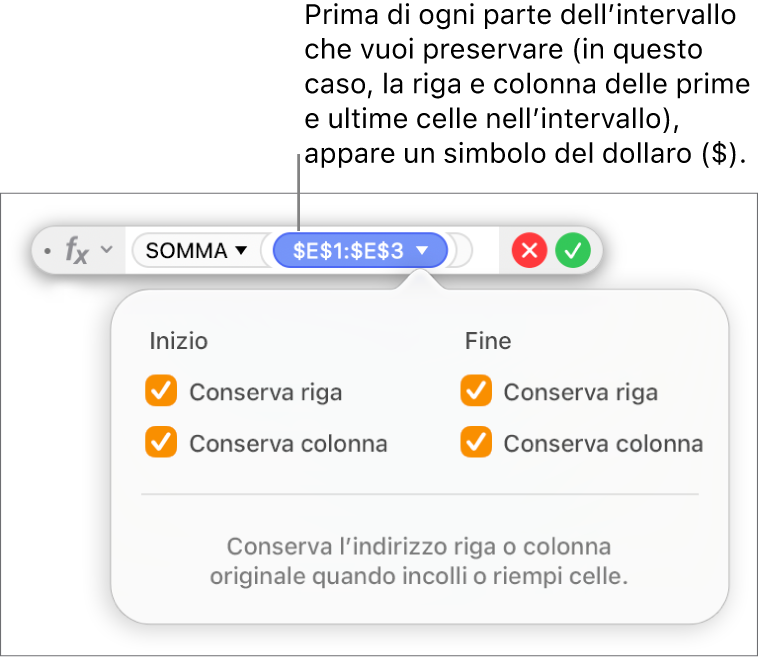 L’Editor formule mostra le opzioni “Conserva riga” e “Conserva colonna” selezionate per un determinato intervallo.