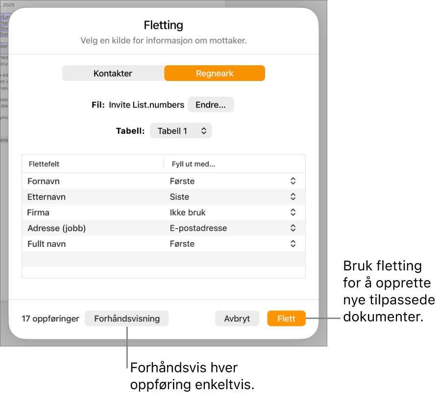 Fletting-panelet er åpent, med valg for å endre kildefil eller -tabell, forhåndsvise flettefeltnavn eller individuelle oppføringer og flette dokumentet.