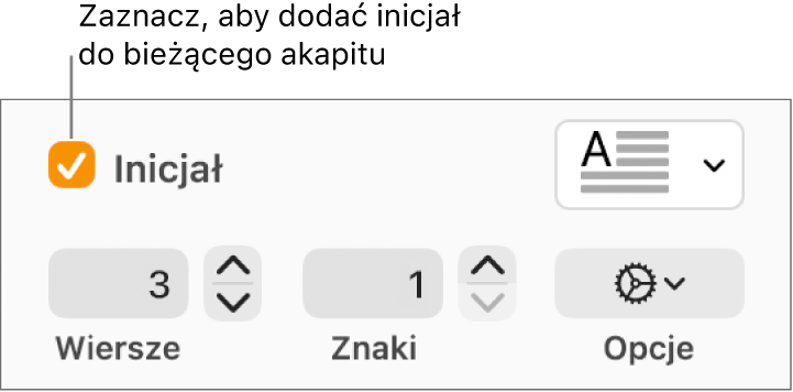 Zaznaczone pole wyboru Inicjał oraz menu podręczne widoczne po jego prawej stronie. Poniżej znajdują się narzędzia umożliwiające ustawianie liczby obejmowanych wierszy, liczby znaków inicjału oraz innych opcji.